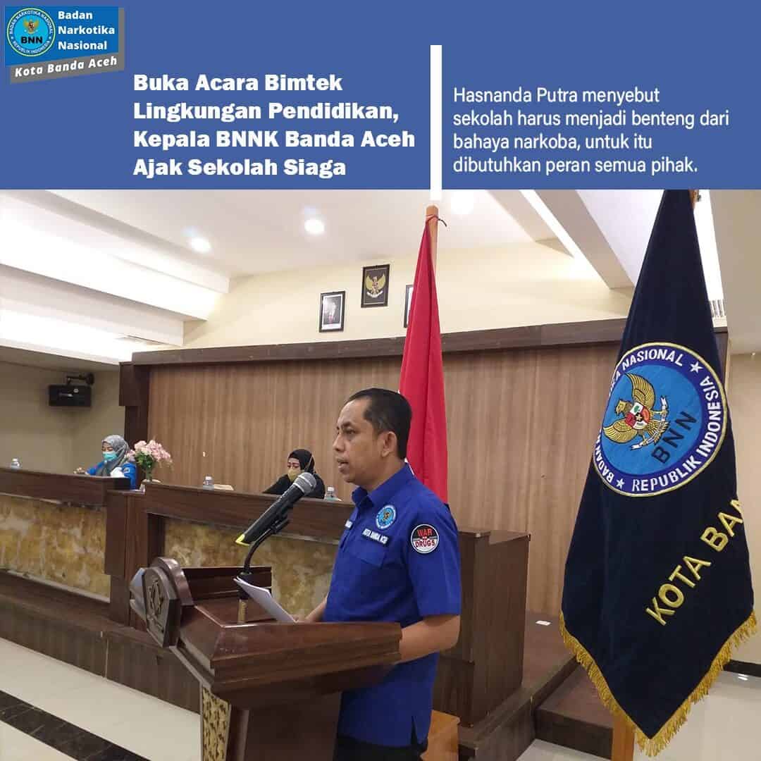 Pra HUT BNN ke 20, BNN Kota Banda Aceh Gelar Bimtek untuk Wujudkan Sekolah Bersinar Pra HUT BNN ke 20, BNN Kota Banda Aceh Gelar Bimtek untuk Wujudkan Sekolah Bersinar