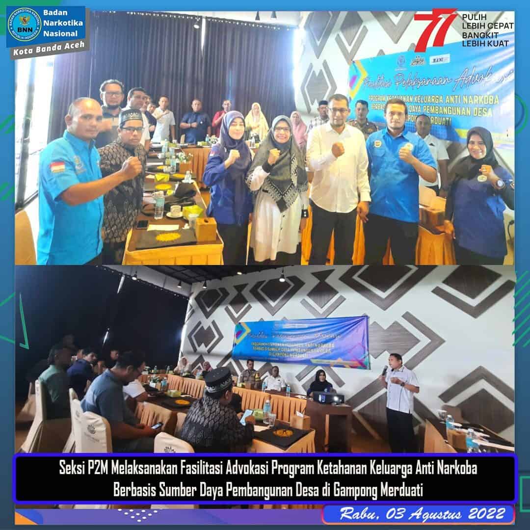 Advokasi Program Ketahan Keluarga, BNN Perkuat Perangkat Desa Menuju Gampong Bersinar Advokasi Program Ketahan Keluarga, BNN Perkuat Perangkat Desa Menuju Gampong Bersinar