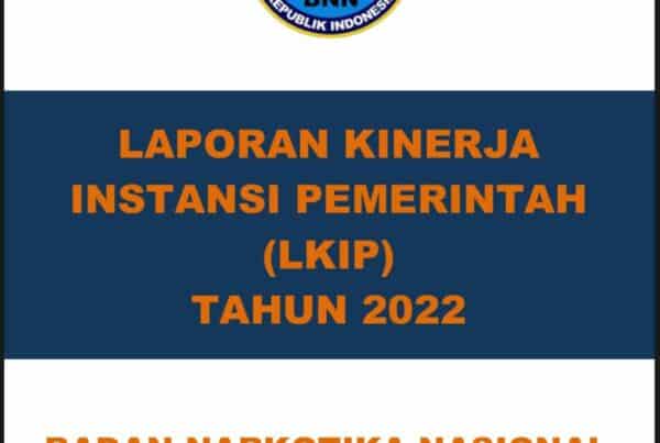LAPORAN KINERJA BADAN NARKOTIKA NASIONAL KOTA BANDA ACEH TAHUN 2022
